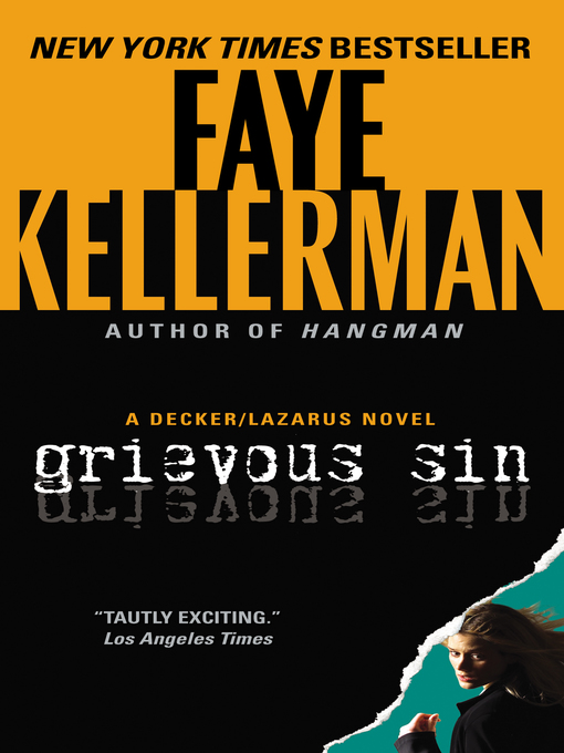 Title details for Grievous Sin by Faye Kellerman - Available
